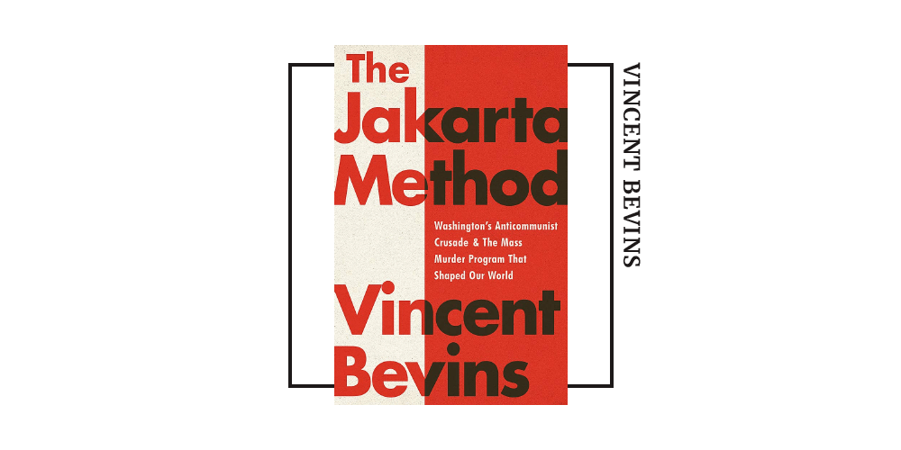 Book cover for Vincent Bevin's 'the Jakarta Method'